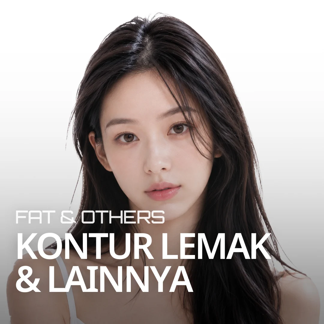 KONTUR LEMAK & LAINNYA FAT & OTHERS — banner model yang menonjolkan volume wajah